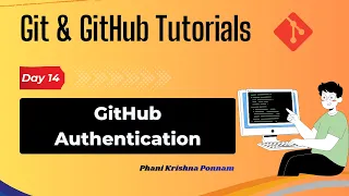 Day14 - GitHub Authentication PAT SSH Keys Git GitHub