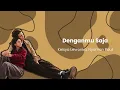 Download Lagu Keisya Levronka, Nyoman Paul - Denganmu Saja (Lirik Lagu Indonesia)