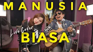 Download MANUSIA BIASA - RADJA ( Meisita Lomania Live cover \u0026 Lirik ) feat IAN KASELA MP3