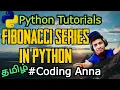 Fibonacci series in Python Coding Anna