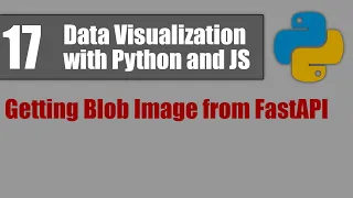 Data Visualization with Python and JS 17 Getting Blob Image from FastAPI
