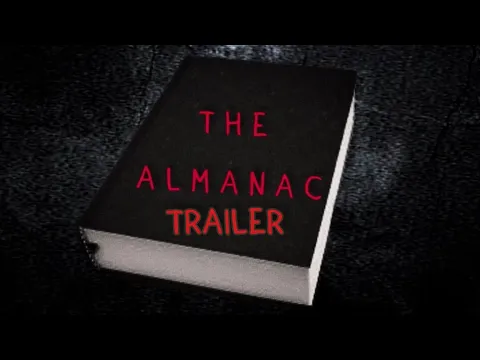 The Almanac Official Trailer