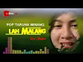 Download Lagu LAH MALANG II Melati // Dendang Sarunai Minang