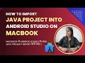 How to an existing Java project in Android Studio