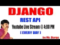 Django Rest API Youtube Live by Durga Sir 4 00PM
