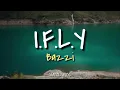 Download Lagu I.F.L.Y - Bazzi [Lirik dan Terjemahan] \