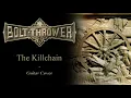 Bolt Thrower - The Killchain (guitar cover playthrough tab)