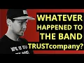 Download Lagu TRUSTcompany: Whatever Happened to The Band Behind 'Downfall?'