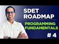 How to Become an SDET in 2026 Automation Testing Roadmap Part 4 - Programming Fundamentals