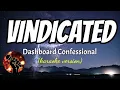 VINDICATED - DASHBOARD CONFESSIONAL (karaoke version)