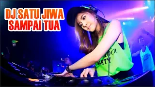 DJ Satu Jiwa Sampai Tua / DJ VIRAL TIKTOK / DJ DUGEM NONSTOP BREAKBEAT 2023 / DJ VIRAL 2023