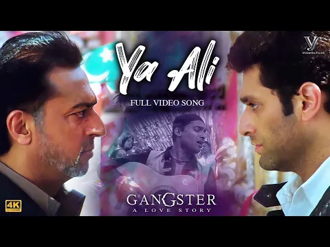 Download MP3 Ya Ali (Official Video) Gangster | Emraan Hashmi | Kangana Ranaut | Zubeen Garg | 4K Video Song