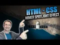 HTML CSS - Hover Spotlight Effect