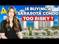 Is the Sarasota Condo Market Too Risky What Buyers Must Know