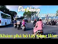 Đà Nẵng - Khám Phá Bờ Tây Sông Hàn, Bí Ẩn Bắt Nguồn Từ Dãy Nhà Triệu Đô
