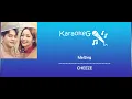[Karaoke Version] Melting - CHEEZE (OST. Forecasting Love and Weather)