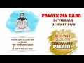 Lagu Pawan Ma BaBa (Panthi Song) Dj Vishal's x Dj Sunny Dwn By official Dj CG STAR 6268844679