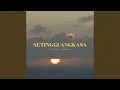 Download Lagu Setinggi Angkasa