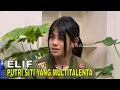 Lagu Multitalenta! ELIF, Anak Siti Perk Miliki Segudang Bakat | FYP (15/05/25) Part 2