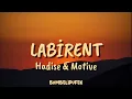 Hadise & Motive - Labirent (Sözleri / Lyrics Video)