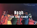 Noah - Tak Lagi Sama |  Fusion Jazz Version Cover By Mindtune