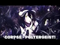 CORPSE - POLTERGEIST! ft. OMENXIII [NIGHTCORE] (Speed Up) (Bass Boosted)