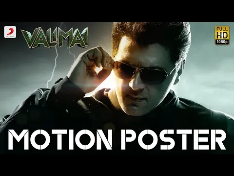 Download MP3 Valimai Motion Poster | Ajith Kumar | Yuvan Shankar Raja | H. Vinoth | Boney Kapoor