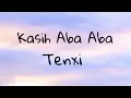 Download Lagu Naykilla, Tenxi \u0026 Jemsii - Kasih Aba-Aba (Lyric Video)