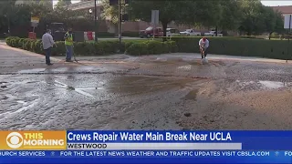 Repairs Continue After Powerful Water Main Break Floods Portion Of UCLA Campus
