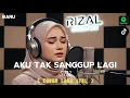 Lagu Aku Tak Sanggup Lagi COVER ( ATSL ) – TikTok Viral