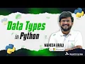 Python in Kannada - Data Types Explained Beginner to Pro