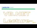 Lecture 7 VB NET part 1 How to use advance message box