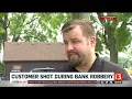 Customer Shot During Muncie Bank Robbery