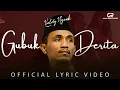 Download Lagu GUBUK DERITA - VALDY NYONK (OFFICIAL LYRIC VIDEO)