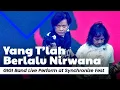 Download Lagu YANG T'LAH BERLALU NIRWANA - GIGI BAND | NOSTALGIA ANAK 90AN DI SYNCHRONIZE FEST 2024 🔥