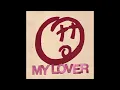 Otto Knows - My Lover (Extended Mix)
