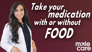 Should I take My Medicine with or without food