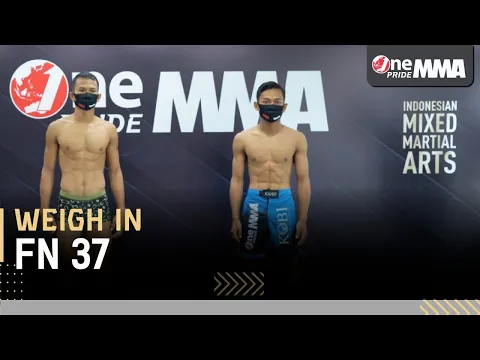Ronal Siahaan VS Prasetyo Budi || Weigh In FN 37 One Pride MMA