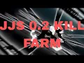 0 2 domain kill all Farm jjs