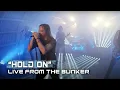 Download Lagu All Good Things -  Hold On (Live From The Bunker)
