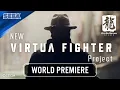 New VIRTUA FIGHTER Project | World Premiere Trailer