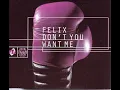 Lagu Felix  -  Don't You Want Me (1992) (RADIO MIX) (HD) mp3