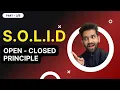Open Closed Principle OCP with Real-World Example SOLID Principles Simplified