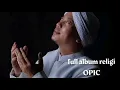 Download Lagu full album religi OPIC