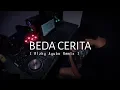 Beda Cerita - Ricky Serafin \u0026 Martinusr (Rizky Ayuba Remix)