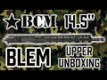 BCM 14 5 Blem Upper Unboxing Best AR-15 Upper for the Money