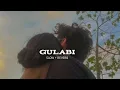 𝒔𝒉𝒂𝒎 𝒈𝒖𝒍𝒂𝒃𝒊 | 𝒔𝒍𝒐𝒘 + 𝒓𝒆𝒗𝒆𝒓𝒃 | 𝒍𝒐𝒇𝒊'𝒔 𝒕𝒓𝒂𝒄𝒌 | #slow #reverb #lofi #lofibeats #lofimusic #lofimusic