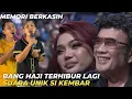 Download Lagu KEREN!! BANG HAJI TERHIBUR LAGI SUARA SI KEMBAR DENGAN LAGU MEMORI BERKASIH