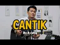 Download Lagu CANTIK _ Cover zanca | cipt A rafiq