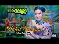 WAKIL RAKYAT//IVHA BERLIAN//ELSAMBA DutCom BDS live//SMUA IKUTAN NYANYI//